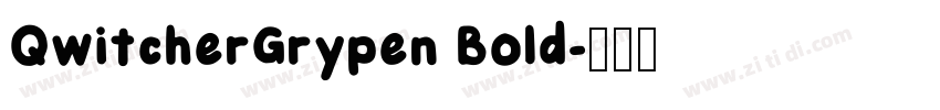 QwitcherGrypen Bold字体转换